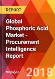 Global Phosphoric Acid Market - Procurement Intelligence Report- Product Image