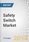 Safety Switch Market by Product (Contact Switch and Non-Contact Switch), Safety System (ESD, HIPPS, BMS, Fire & Gas Monitoring Systems, and Turbomachinery Control Systems), Vertical (Oil & Gas, Chemical), and Region - Global Forecast to 2023 - Product Thumbnail Image