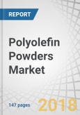 Polyolefin Powders Market by Chemistry Application, End-Use Industry, and Region - Global Forecast to 2022- Product Image