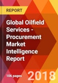 Global Oilfield Services - Procurement Market Intelligence Report- Product Image