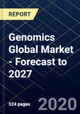 Genomics Global Market - Forecast to 2027- Product Image