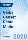Global Genset Rental Market (2020-2026): Market Forecast by Types, by KVA Rating, by Applications, by Prime Applications, by Verticals, by Region, and Competitive Landscape- Product Image