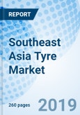 Southeast Asia Tyre Market (2018-2024): Market Forecast by Tyre Types, by End Markets, by Vehicle Types, by Countries, and Competitive Landscape- Product Image