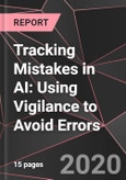 Tracking Mistakes in AI: Using Vigilance to Avoid Errors- Product Image