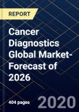 Cancer Diagnostics Global Market-Forecast of 2026- Product Image