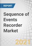 Sequence of Events Recorder Market by Mount type (Rack mounted, Rail mounted), End user (Data Center, Power Generation, Manufacturing, Others (Hospitals, Laboratories, Petrochemicals, and Pharmaceutical industries)), Region- Global Forecast to 2026- Product Image