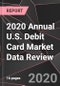 2020 Annual U.S. Debit Card Market Data Review - Product Thumbnail Image