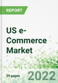 US e-Commerce Market 2022-2026- Product Image