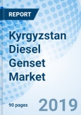 Kyrgyzstan Diesel Genset Market (2019-2025): Market Forecast by KVA Rating (Below 30 KVA, 30.1-60 KVA, 60.1-150 KVA, 150.1-300 KVA, 300.1-500 KVA and Above 500 KVA), by Applications (Residential, Commercial, Industrial and Infrastructural) and Competitive Landscape- Product Image