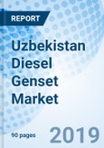 Uzbekistan Diesel Genset Market (2019-2025): Market Forecast by KVA Rating (Below 30 KVA, 30.1-60 KVA, 60.1-150 KVA, 150.1-300 KVA, 300.1-500 KVA and Above 500 KVA), by Applications (Residential, Commercial, Industrial and Infrastructural) and Competitive Landscape- Product Image