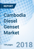 Cambodia Diesel Genset Market (2018-2024): Market Forecast by KVA Rating, by Applications, by Regions, and Competitive Landscape- Product Image