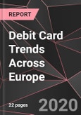 Debit Card Trends Across Europe- Product Image