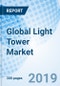 Global Light Tower Market (2019-2025): Market Forecast By Light Types, By Fuel Types, By End-Users, By Regions, And Competitive Landscape. - Product Thumbnail Image