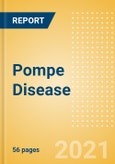 Pompe Disease - Opportunity Assessment and Forecast to 2030- Product Image
