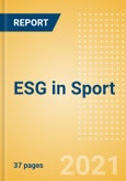 ESG (Environmental, Social, and Governance) in Sport - Thematic Research- Product Image