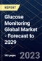 Glucose Monitoring Global Market - Forecast to 2029 - Product Image