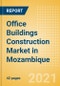Office Buildings Construction Market in Mozambique - Market Size and Forecasts to 2025 (including New Construction, Repair and Maintenance, Refurbishment and Demolition and Materials, Equipment and Services costs) - Product Thumbnail Image