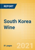 South Korea Wine - Market Assessment and Forecasts to 2025- Product Image