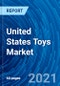 United States Toys Market - Growth, Demand, Trends, Opportunity, Forecasts (2020 - 2027) - Product Thumbnail Image