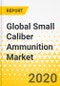 Global Small Caliber Ammunition Market: Focus on Caliber, Gun Type, Ammunition Type and End User - Analysis and Forecast, 2020-2025 - Product Thumbnail Image