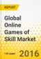 Global Online Games of Skill Market by Game Type(Fantasy Sport, Card Based Games, E-Sports & Strategy Games) and by Geography (North America, Europe, APAC & ROW), Analysis & Forecast, 2016-2022 - Product Thumbnail Image