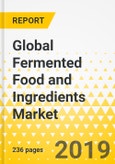 Global Fermented Food and Ingredients Market: Focus on Food Type (Fermented Dairy, Fermented Beverages, Fermented Vegetables), Ingredient Type (Amino Acid, Organic Acid, Industrial Enzyme), and Distribution Channel- Analysis and Forecast (2018-2023)- Product Image