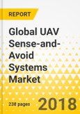 Global UAV Sense-and-Avoid Systems Market - Analysis & Forecast, 2017-2022 Focus on (Application and Technology)- Product Image