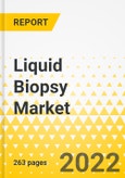 Liquid Biopsy Market - A Global and Regional Analysis: Focus on Offering, Usage, Workflow, Circulating Biomarker, Sample, Technology, Clinical Application, End User, and Region - Analysis and Forecast, 2022-2032- Product Image