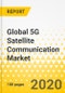 Global 5G Satellite Communication Market: Focus on Orbit, Spectrum, End User, and Satellite Solutions - Analysis and Forecast, 2021-2030 - Product Thumbnail Image