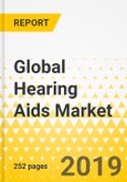 Global Hearing Aids Market: Focus on Products, Distribution Channels and 11 Countries' Data - Analysis and Forecast, 2019-2028- Product Image