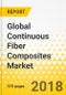 Global Continuous Fiber Composites Market, Analysis & Forecasts (2017-2022) Focus on Form (Woven Fabrics, Non-Crimp Fabrics, Unidirectional Fiber Tapes, Glass Mat); End-User Industry (Automotive, Electronics, Sports & Leisure) - Product Thumbnail Image