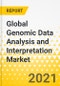 Global Genomic Data Analysis and Interpretation Market: Focus on Products, Genomic Platforms, Applications, End Users, Country Data (15 Countries), and Competitive Landscape - Analysis and Forecast, 2020-2030 - Product Thumbnail Image
