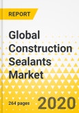 Global Construction Sealants Market: Focus on Type, Application, Comparative Analysis and Country-Level Analysis - Analysis and Forecast, 2018-2024- Product Image