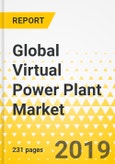 Global Virtual Power Plant Market: Focus on Source, Technology (Distributed Generation, Demand Response, Mixed Asset), End User (Industrial, Commercial, Residential), Stakeholder Analysis, and Regulatory Landscape - Analysis and Forecast, 2019-2024- Product Image