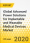 Global Advanced Power Solutions for Implantable and Wearable Medical Devices Market: Focus on Power Source, Application, Battery Type, Regional Analysis, Data - Analysis and Forecast, 2019-2029 - Product Thumbnail Image