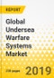 Global Undersea Warfare Systems Market: Focus on Weapons and Countermeasures, Sensors and Sonars, Unmanned Underwater System, Communication System and Airborne Detection System - Analysis and Forecast, 2019-2024 - Product Thumbnail Image