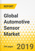 Global Automotive Sensor Market: Focus on Sensor Type and Application for Conventional and Electrical Vehicle, Country-Wise Analysis and Supply Chain Analysis - Analysis and Forecast, 2019-2029- Product Image