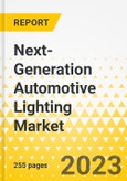 Next-Generation Automotive Lighting Market - A Global and Regional Analysis: Focus on Application, Product, and Country-Level Analysis - Analysis and Forecast, 2022-2031- Product Image