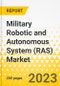 Military Robotic and Autonomous System (RAS) Market - A Global and Regional Analysis: Focus on Application, Platform, Operation Mode, and Country - Analysis and Forecast, 2023-2033 - Product Image