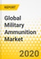 Global Military Ammunition Market: Focus on Platform (Land Force, Navy and Air Force), Product (Missile, Rocket, Artillery Shell, Bomb, Mortar Ammunition, Bullet, and Grenade), and Guidance - Analysis and Forecast, 2020-2025 - Product Thumbnail Image
