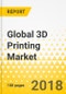 Global 3D Printing Market for Automotive and Aerospace Industry: Focus on Technology, Material Type and End-use - Analysis and Forecast (2018-2023) - Product Thumbnail Image