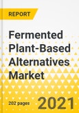 Fermented Plant-Based Alternatives Market - A Global and Regional Analysis: Focus on Applications, Products, Patent Analysis, and Country Analysis - Analysis and Forecast, 2019-2026- Product Image
