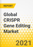 Global CRISPR Gene Editing Market: Focus on Products, Applications, End Users, Country Data (16 Countries), and Competitive Landscape - Analysis and Forecast, 2020-2030- Product Image