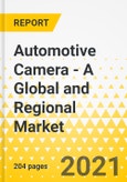 Automotive Camera - A Global and Regional Market Analysis: Focus on Product, Application, and Country Assessment - Analysis and Forecast, 2020-2025- Product Image
