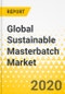 Global Sustainable Masterbatch Market: Focus on Product, End-Use and Application, and Country-Level Analysis, 2019-2025 - Product Thumbnail Image