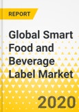 Global Smart Food and Beverage Label Market: Focus on Product Type, Application, Industry Analysis and Region - Analysis Forecast, 2019-2029- Product Image