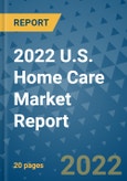 2022 U.S. Home Care Market Report- Product Image