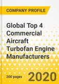 Global Top 4 Commercial Aircraft Turbofan Engine Manufacturers - Decennial Strategy Dossier - The Decade from 2010 to 2019 - Strategy Focus, Evolution, Progression & the Path Ahead to the 2020s - Pratt & Whitney, Rolls Royce, GE Aviation, Safran- Product Image