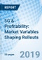 5G & Profitability: Market Variables Shaping Rollouts - Product Thumbnail Image