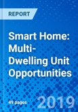 Smart Home: Multi-Dwelling Unit Opportunities- Product Image